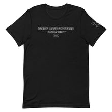 Load image into Gallery viewer, FIGHT YOUR BATTLES W/FASHION T-Shirt